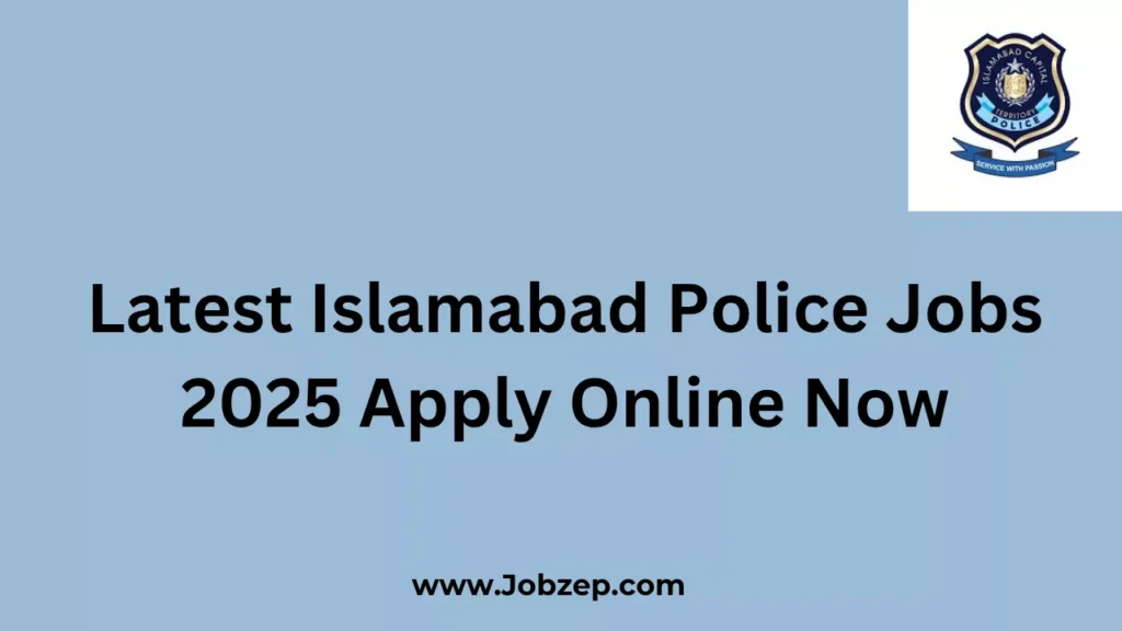 Latest Islamabad Police Jobs 2025 Apply Online Now