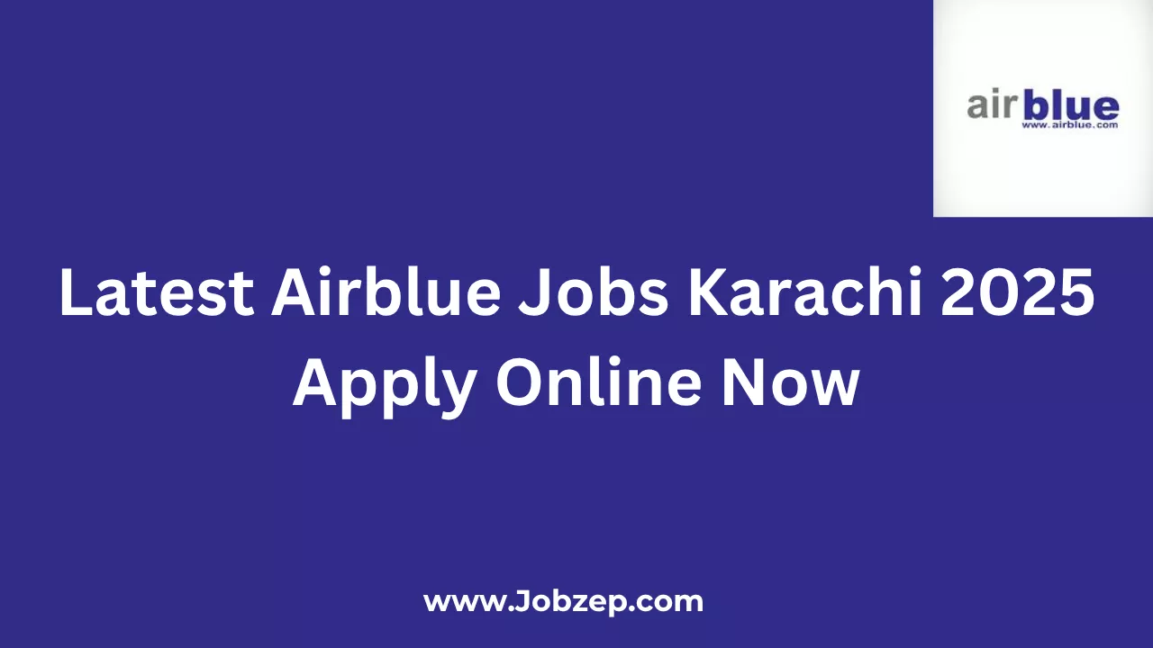 Latest Airblue Jobs Karachi 2025 Apply Online Now