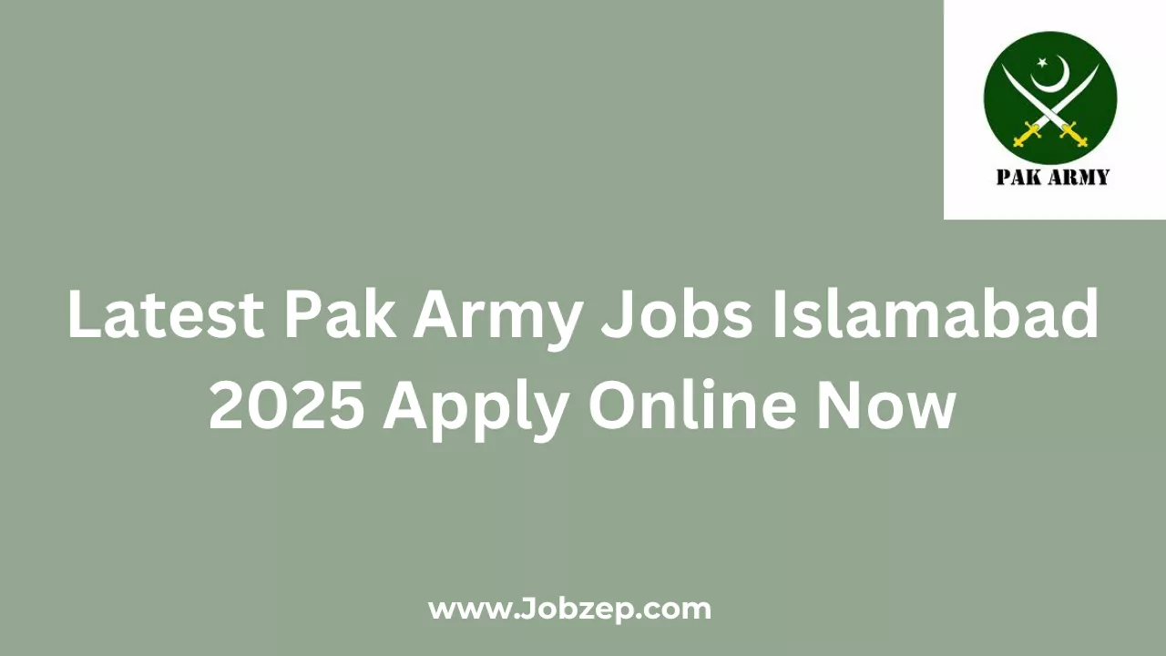 Latest Pak Army Jobs Islamabad 2025 Apply Online Now