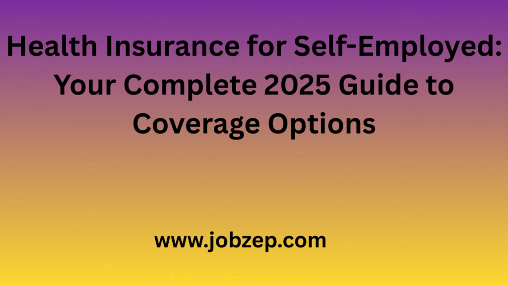 Health Insurance for Self-Employed